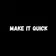 Logo of Make It Quick